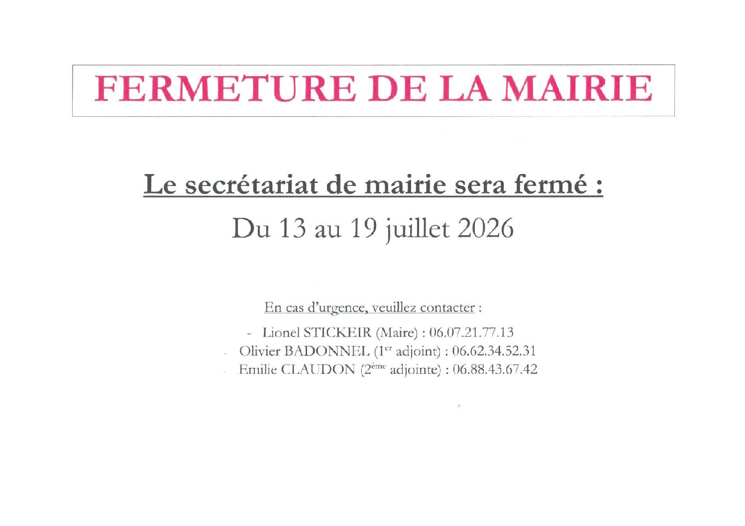 FERMETURE DE LA MAIRIE