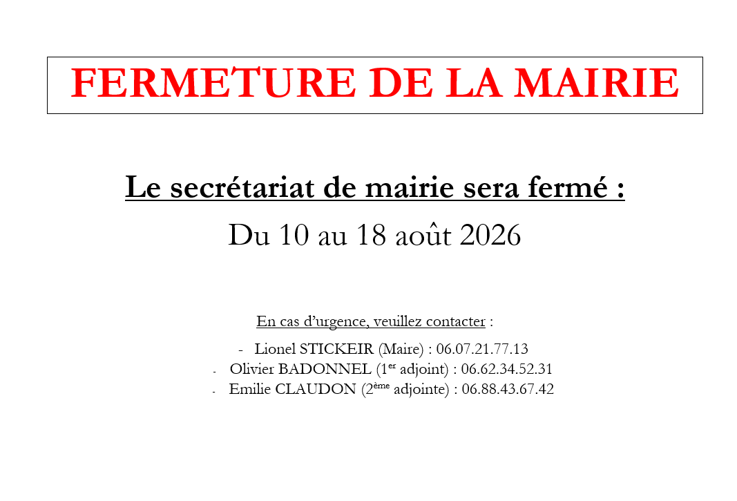 FERMETURE DE LA MAIRIE